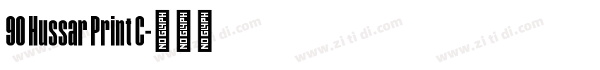 90 Hussar Print C字体转换